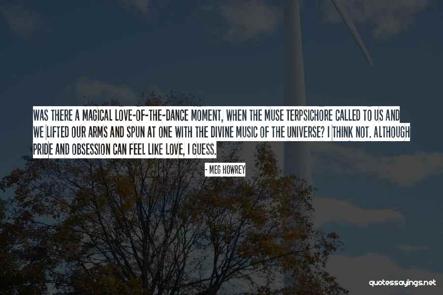Moment Of Pride Quotes By Meg Howrey Moment Of Pride Quotes By Meg Howrey