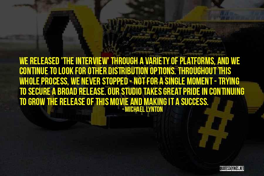 Moment Of Pride Quotes By Michael Lynton Moment Of Pride Quotes By Michael Lynton