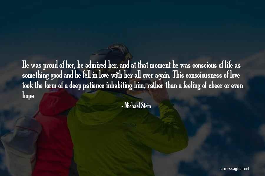 Moment Of Pride Quotes By Michael Stein Moment Of Pride Quotes By Michael Stein