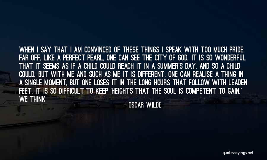 Moment Of Pride Quotes By Oscar Wilde Moment Of Pride Quotes By Oscar Wilde