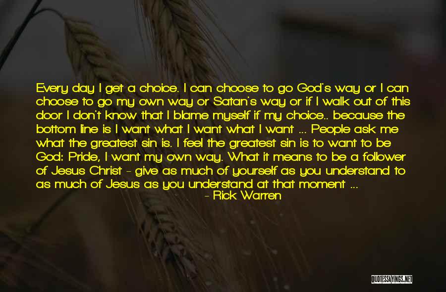 Moment Of Pride Quotes By Rick Warren Moment Of Pride Quotes By Rick Warren