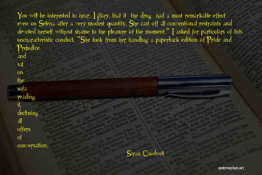 Moment Of Pride Quotes By Sarah Caudwell Moment Of Pride Quotes By Sarah Caudwell