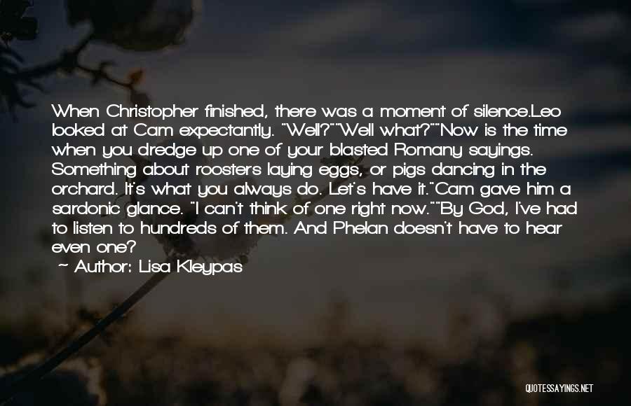 Moment Of Silence Quotes By Lisa Kleypas