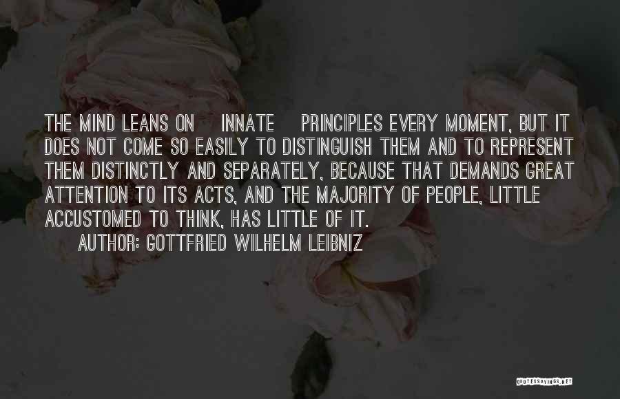 Moment Of Thought Quotes By Gottfried Wilhelm Leibniz