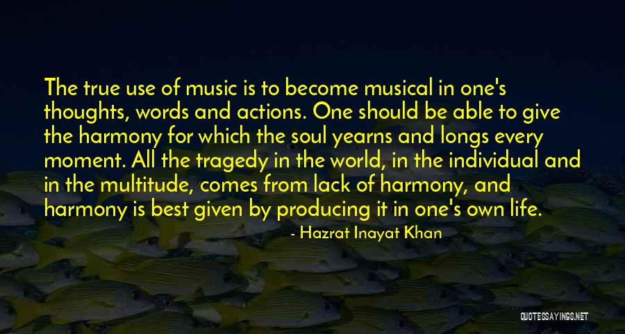 Moment One For All Quotes By Hazrat Inayat Khan Moment One For All Quotes By Hazrat Inayat Khan