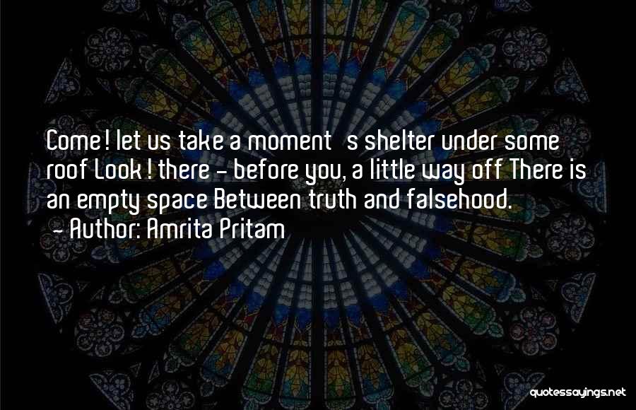 Moment Quotes By Amrita Pritam