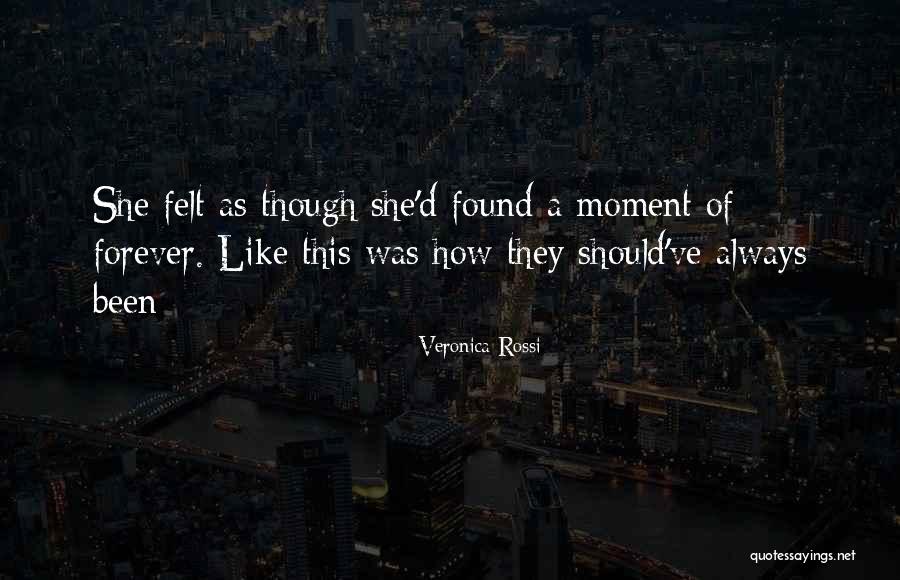 Moment Quotes By Veronica Rossi