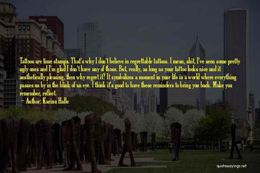 Moment To Reflect Quotes By Karina Halle