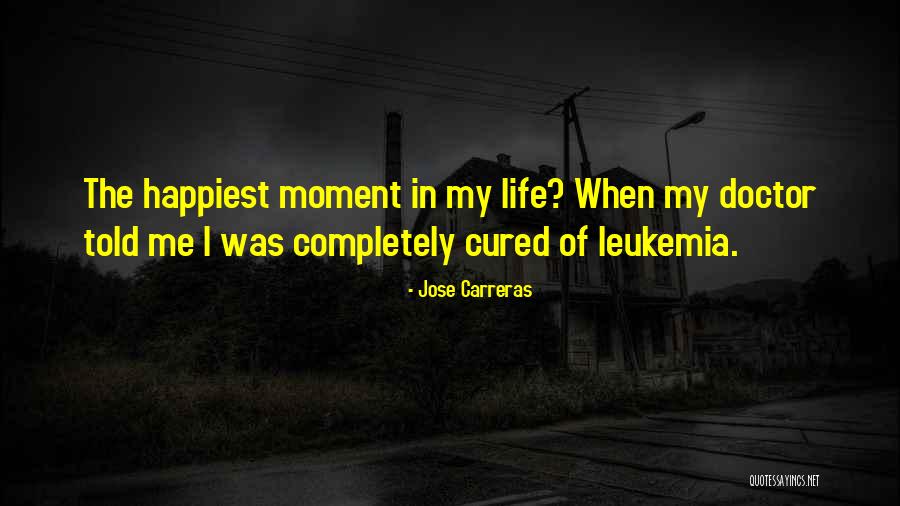 Moment With Jose Quotes By Jose Carreras Moment With Jose Quotes By Jose Carreras