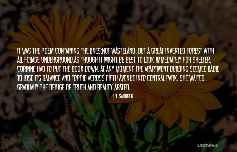 Moment With The Book Quotes By J.D. Salinger Moment With The Book Quotes By J.D. Salinger