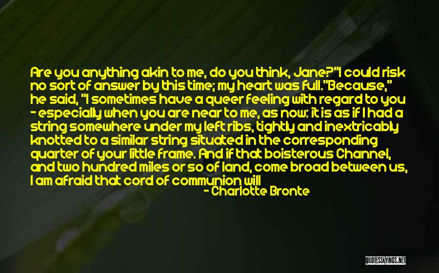 Momentaneos Quotes By Charlotte Bronte Momentaneos Quotes By Charlotte Bronte