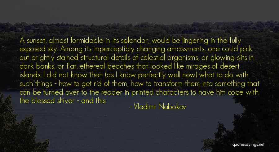 Momentaneos Quotes By Vladimir Nabokov Momentaneos Quotes By Vladimir Nabokov