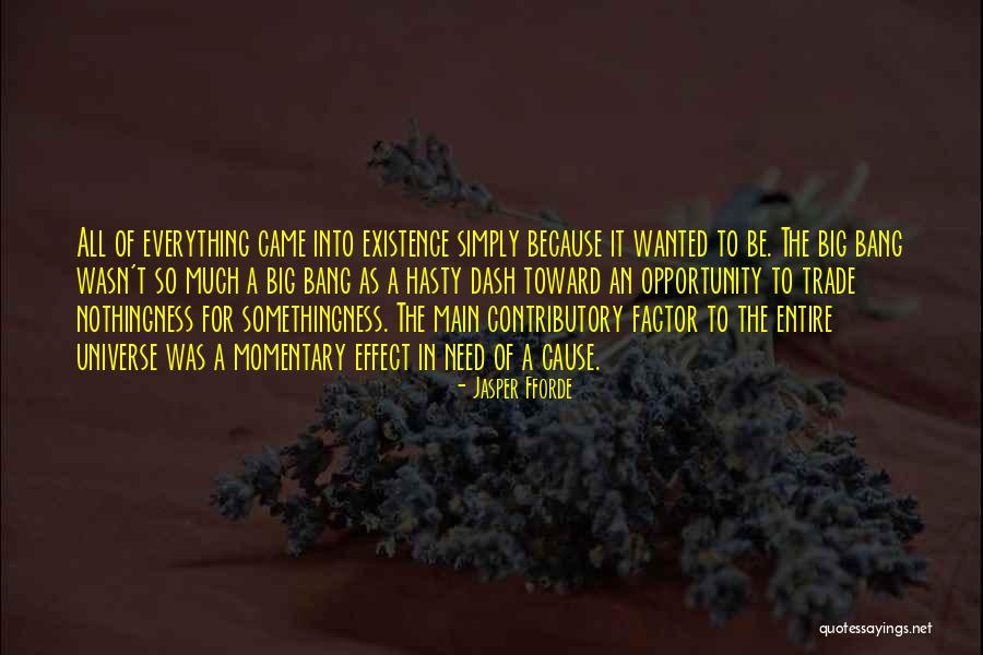 Momentary Life Quotes By Jasper Fforde Momentary Life Quotes By Jasper Fforde