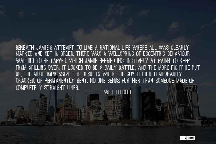 Momentary Rocker Quotes By Will Elliott Momentary Rocker Quotes By Will Elliott