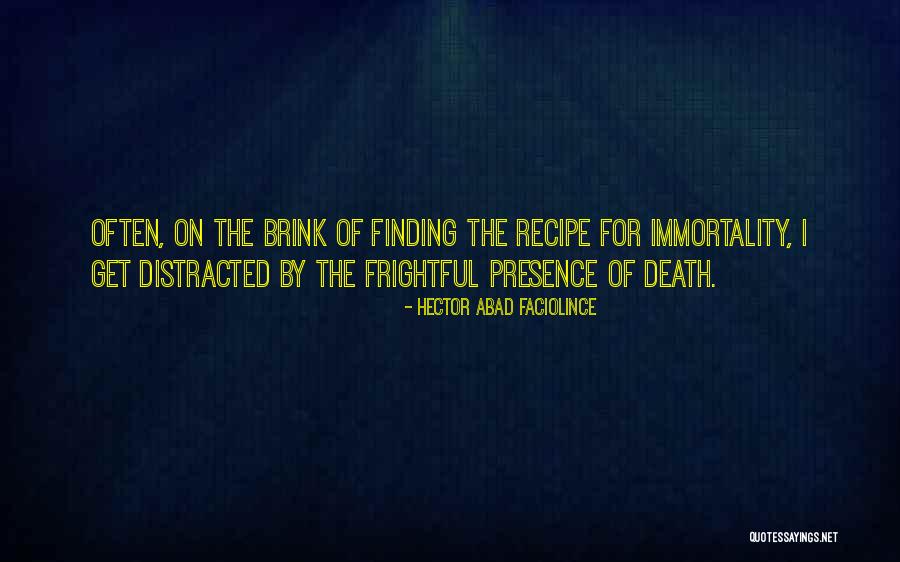 Momentiniu Quotes By Hector Abad Faciolince Momentiniu Quotes By Hector Abad Faciolince