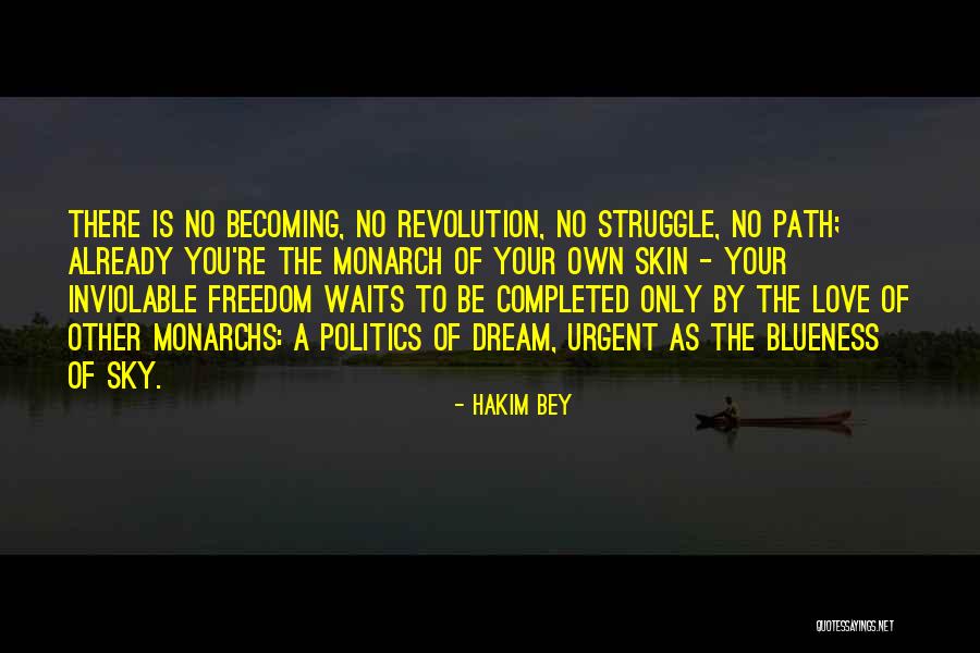 Momentous Protein Quotes By Hakim Bey Momentous Protein Quotes By Hakim Bey