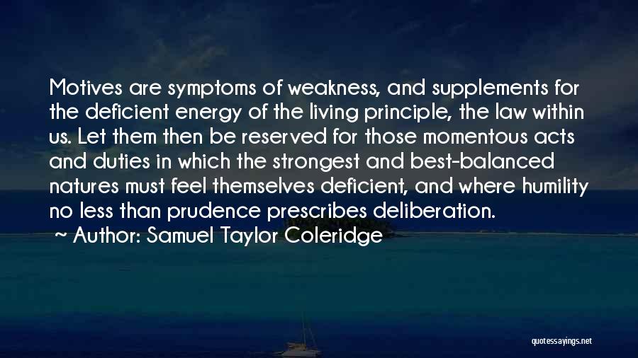 Momentous Quotes By Samuel Taylor Coleridge