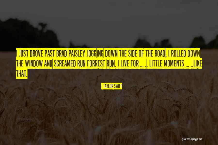 Moments I Live For Quotes By Taylor Swift Moments I Live For Quotes By Taylor Swift