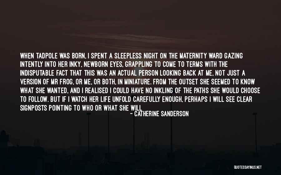 Moments Of Clarity Quotes By Catherine Sanderson