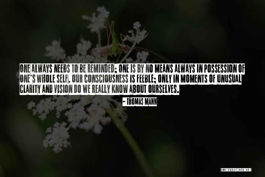 Moments Of Clarity Quotes By Thomas Mann