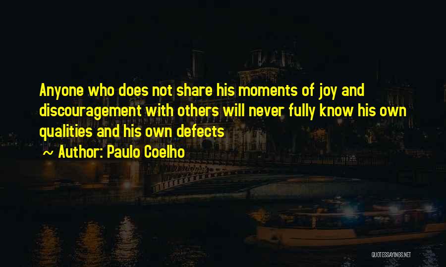 Moments Of Joy Quotes By Paulo Coelho