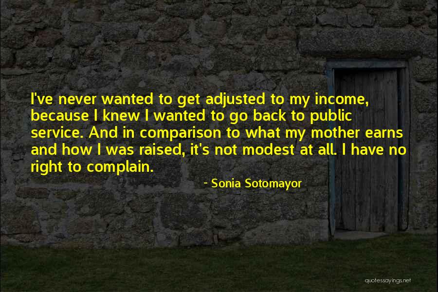 Moments That Changed My Life Quotes By Sonia Sotomayor Moments That Changed My Life Quotes By Sonia Sotomayor