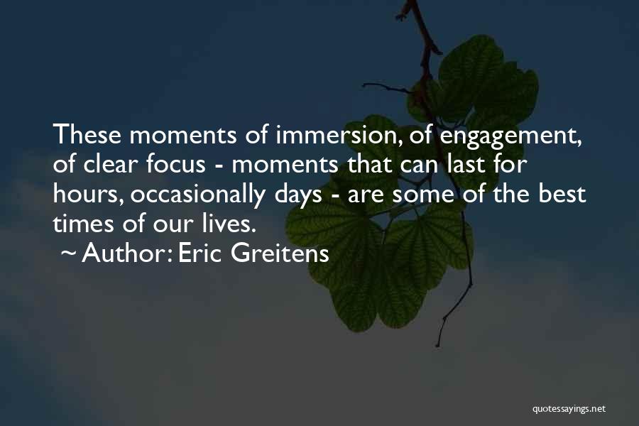 Moments That Last Quotes By Eric Greitens