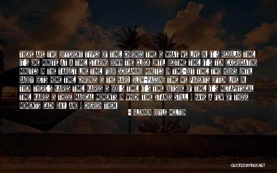 Moments To Cherish Quotes By Glennon Doyle Melton Moments To Cherish Quotes By Glennon Doyle Melton