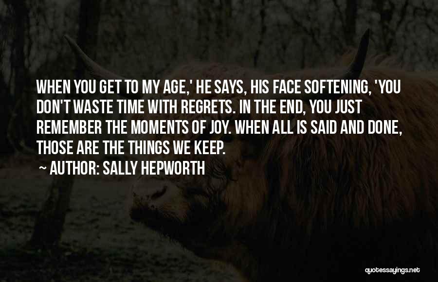 Moments To Remember Quotes By Sally Hepworth