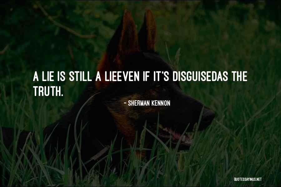 Moments With Girlfriend Quotes By Sherman Kennon