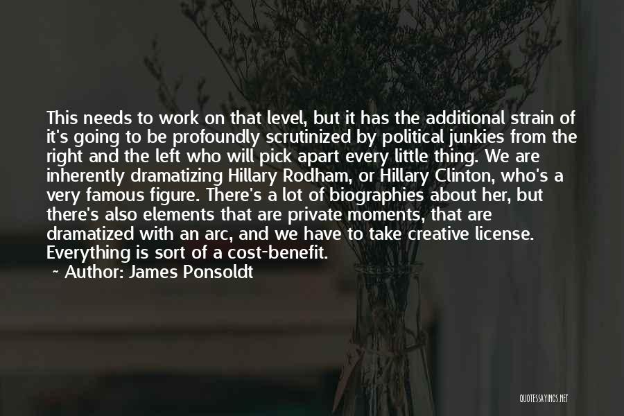 Moments With Her Quotes By James Ponsoldt