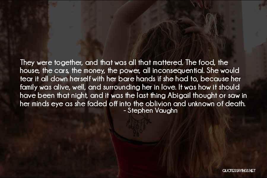 Moments With Her Quotes By Stephen Vaughn