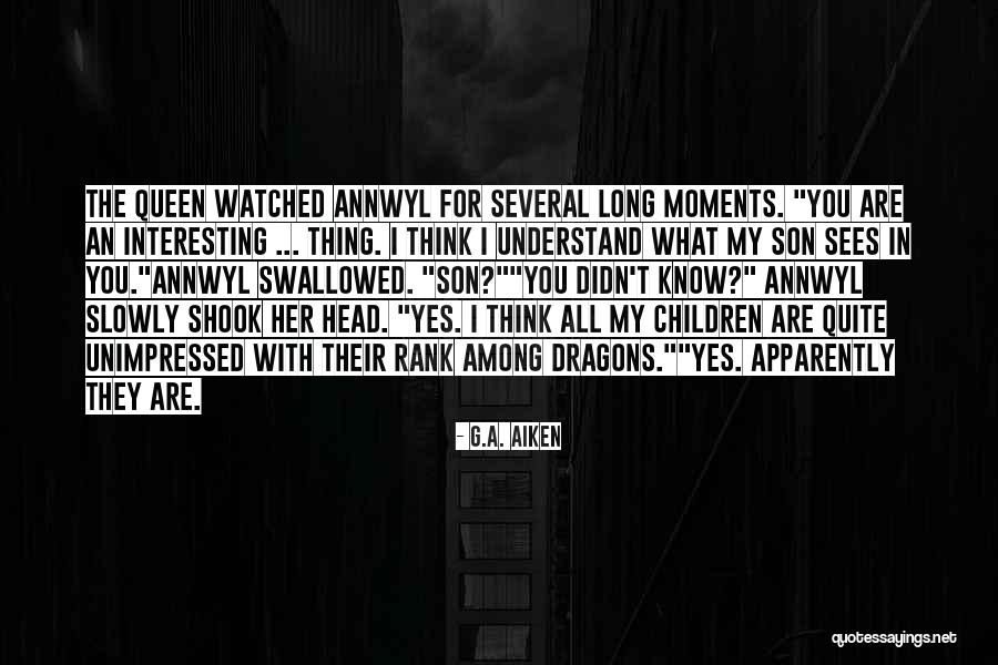 Moments With Son Quotes By G.A. Aiken Moments With Son Quotes By G.A. Aiken