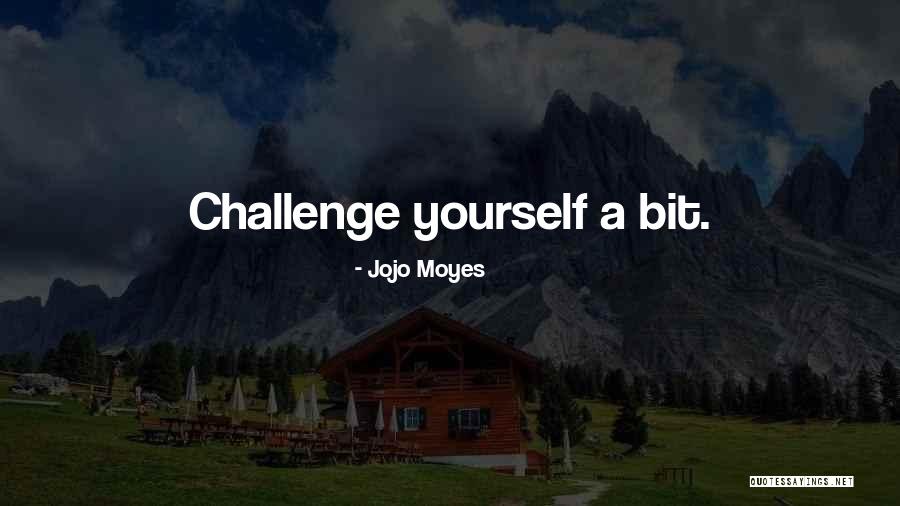 Momentsintransition Quotes By Jojo Moyes Momentsintransition Quotes By Jojo Moyes