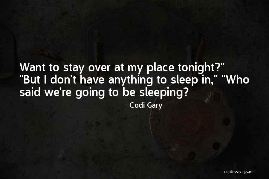 Momm Quotes By Codi Gary Momm Quotes By Codi Gary