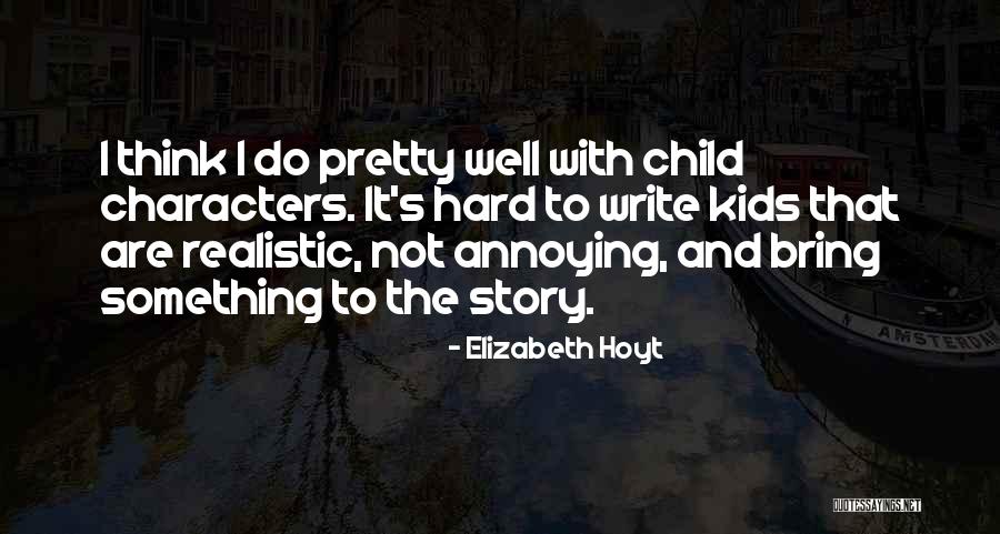 Momma Always Knows Quotes By Elizabeth Hoyt Momma Always Knows Quotes By Elizabeth Hoyt