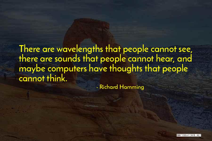 Mommers Lawyer Quotes By Richard Hamming Mommers Lawyer Quotes By Richard Hamming