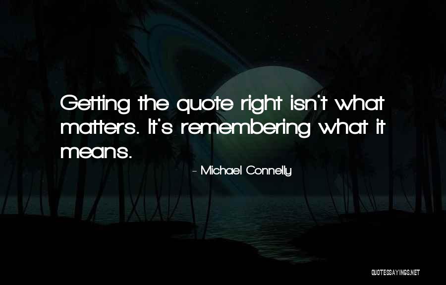 Momming Birthday Quotes By Michael Connelly Momming Birthday Quotes By Michael Connelly