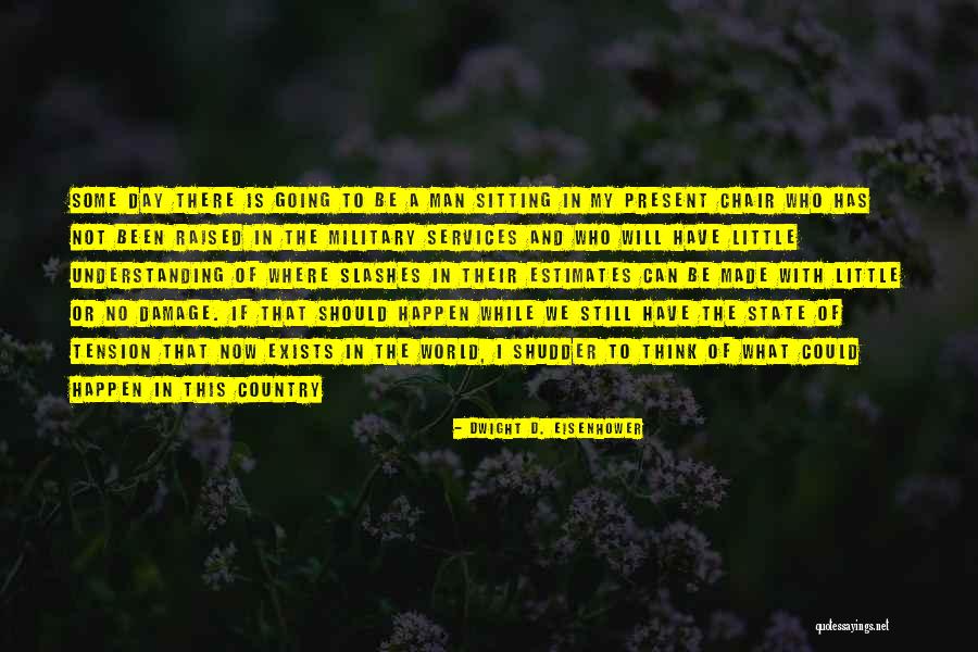 Mommmmmmmm Quotes By Dwight D. Eisenhower Mommmmmmmm Quotes By Dwight D. Eisenhower
