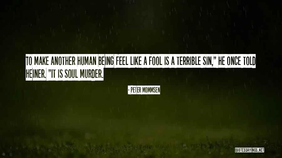 Mommsen Quotes By Peter Mommsen Mommsen Quotes By Peter Mommsen