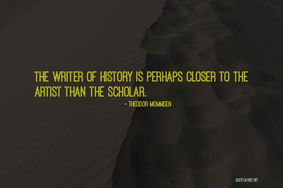 Mommsen Quotes By Theodor Mommsen Mommsen Quotes By Theodor Mommsen