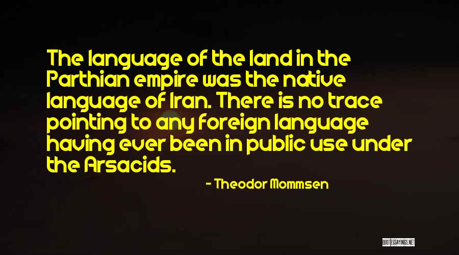 Mommsen Quotes By Theodor Mommsen Mommsen Quotes By Theodor Mommsen