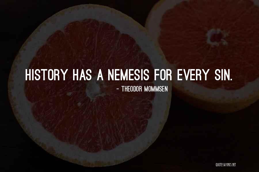 Mommsen Quotes By Theodor Mommsen Mommsen Quotes By Theodor Mommsen