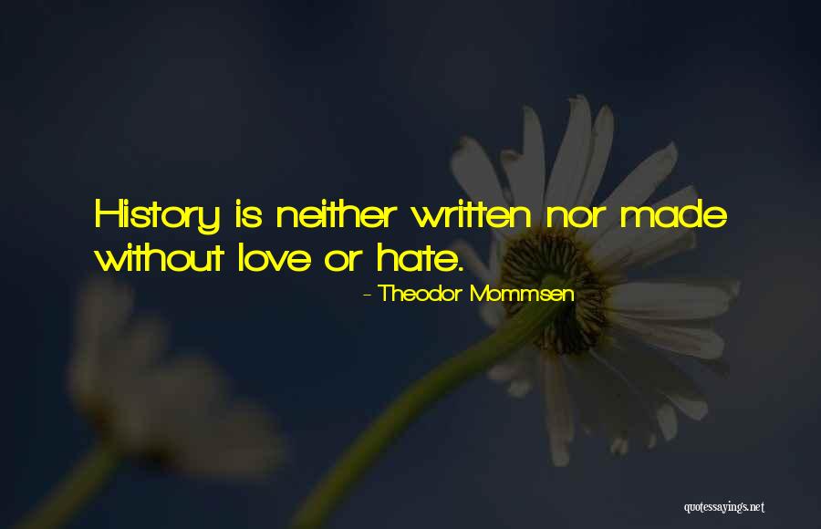 Mommsen Theodor Quotes By Theodor Mommsen Mommsen Theodor Quotes By Theodor Mommsen