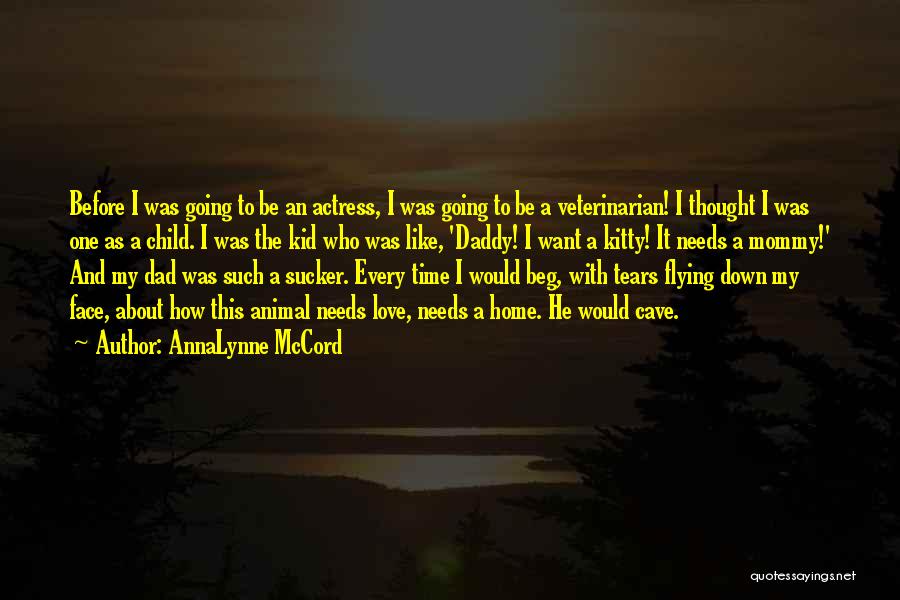 Mommy To Be Love Quotes By AnnaLynne McCord