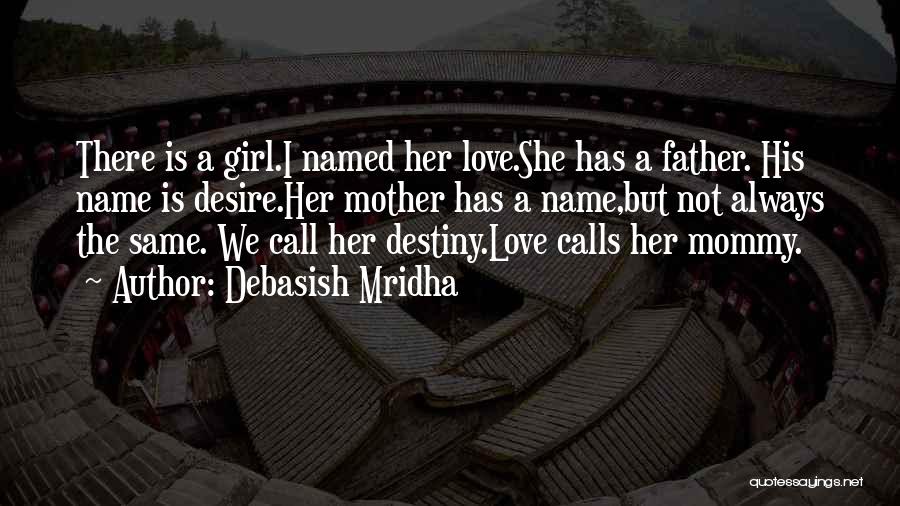 Mommy To Be Love Quotes By Debasish Mridha