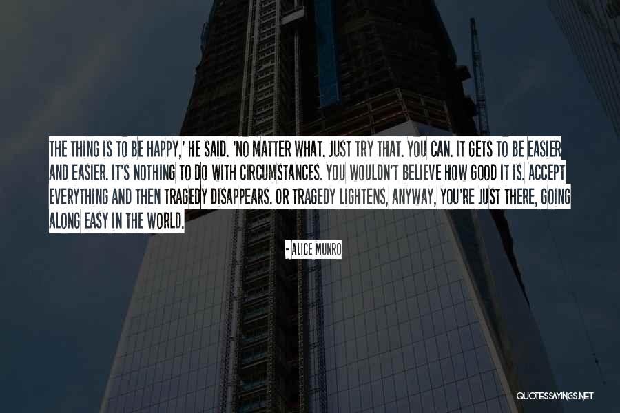 Momo Challenge Quotes By Alice Munro Momo Challenge Quotes By Alice Munro
