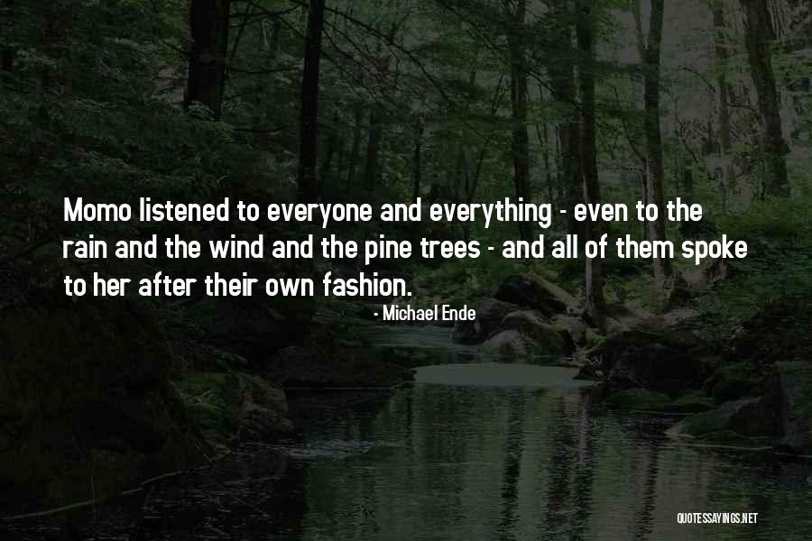 Momo Quotes By Michael Ende Momo Quotes By Michael Ende