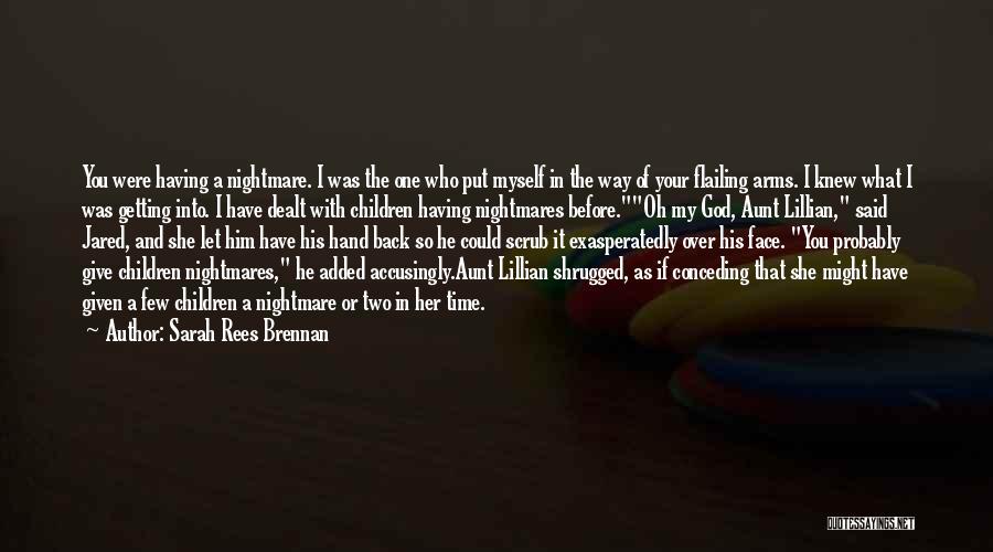 Momoa Actor Quotes By Sarah Rees Brennan