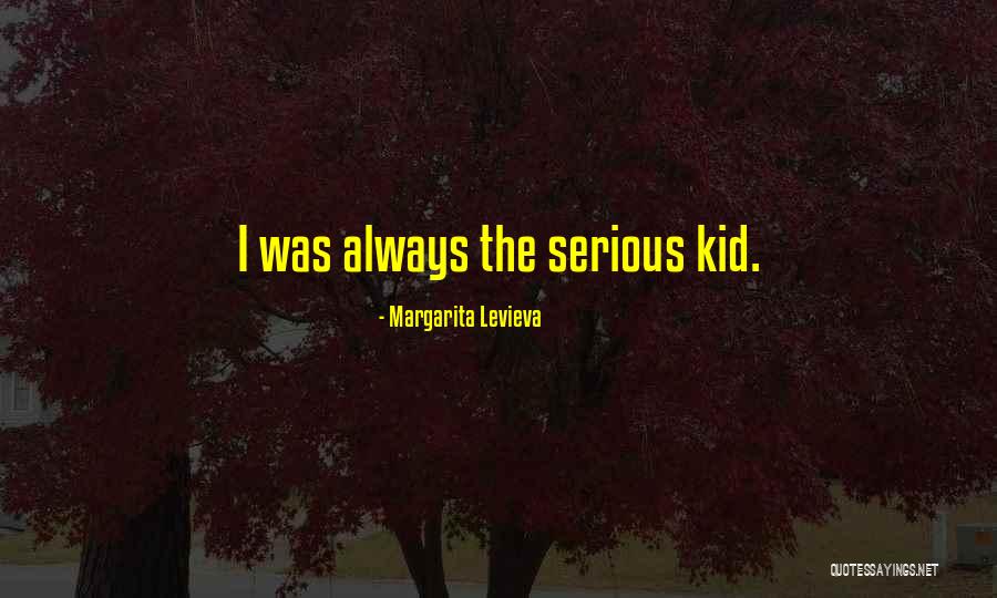 Momodu Sesay Quotes By Margarita Levieva Momodu Sesay Quotes By Margarita Levieva